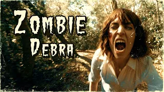 Zombie Debra | Short Horror Film | Zombie Apocalypse