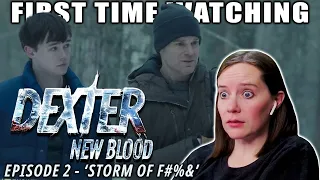 Dexter: New Blood | Episode 2 - 'Storm of F#%&' | TV Reaction | Everybody Likes Pancakes!