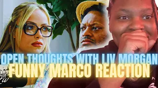 OPEN THOUGHTS WITH LIV MORGAN FUNNY MARCO REACTION