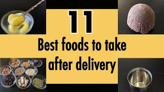 Best foods after delivery | Postpartum foods | Best foods for Breastfeeding mothers