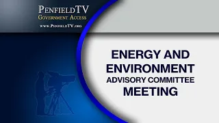 2022: July 27 | Energy and Environmental Advisory Committee Meeting
