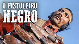 O Pistoleiro Negro | Filme clássico de faroeste