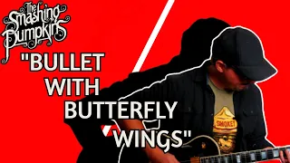 Bullet With Butterfly Wings Guitar Lesson Tutorial Smashing Pumpkins How To Play