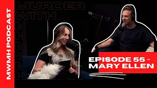Mary Ellen - The Sweet Sister - Episode 55