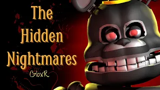 The Hidden Nightmares [PRISMA3D/FNAF]