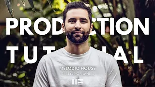 Production Tutorial: Lane 8 Melodic House | From Start To Finish (Ableton) @Lane8