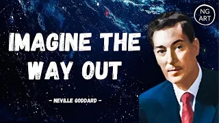 Neville Goddard | The Secret Of Imagining What You Want (Listen Everyday)