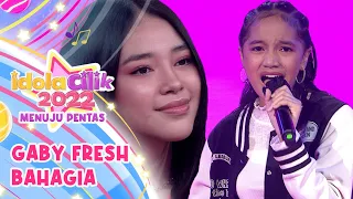 Gaby Burnama - Bahagia (G.A.C.) | IDOLA CILIK 2022