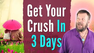 How To Get Your Crush In Three Days | Specific Person | Law of Attraction