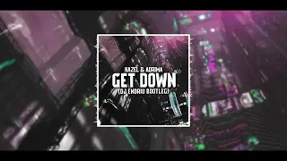 Hazel & Adrima - Get Down (DJ Endriu Bootleg)