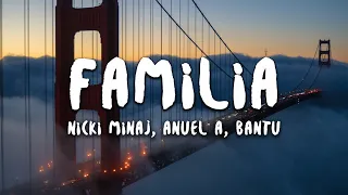 Nicki Minaj, Anuel AA, Bantu - Familia (Lyrics) (Into the Spider-Verse)