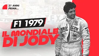 21 ANNI PRIMA DI SCHUMACHER: IL MONDIALE DI JODY | #F1 1979