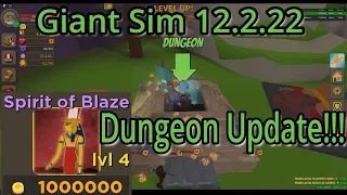 Giant Simulator - Dungeon/Spirit 4 Update!!! - 12.2.22