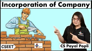 Incorporation of a Company| Companies Act 2013| Formation & Incorporation of Company- CS Payal Popli