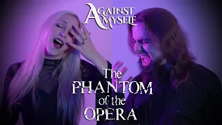 AGAINST MYSELF - The Phantom Of The Opera (feat. Unai Iglesias Lecuona)