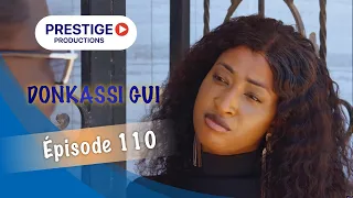 DONKAASI GUI - ÉPISODE 110