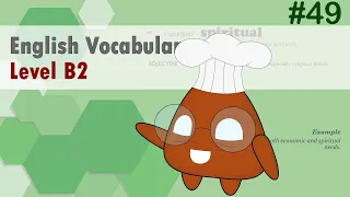 English Vocabulary Simplified: B2 Level for Intermediate Learners #49