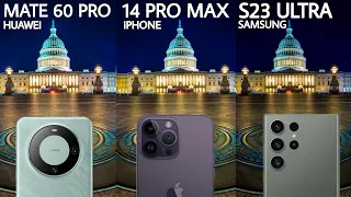 Huawei Mate 60 Pro VS iPhone 14 Pro Max VS Samsung Galaxy S23 Ultra Camera Comparison