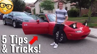 5 Tips & Life Hacks | Mazda Mx5 Miata (Na6/8)