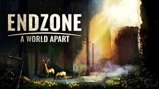 Endzone - A World Apart - Это Лучший Градострой [Обзор]