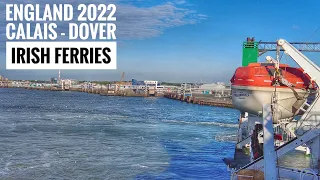 #118: Calais - Dover mit Irish Ferries (Englandreise 2022)