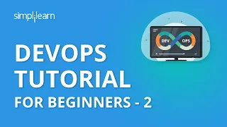 DevOps Tutorial For Beginners - 2 | Docker Tutorial For Beginners | DevOps Tutorial | Simplilearn