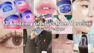 13 Amazing beauty product from Vaseline tips and tricks ✨🎀