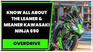 First Ride Review Of The New Leaner & Meaner Kawasaki Ninja 650 | Overdrive | CNBC-TV18