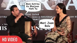 Salman Khan Openly Express his LOVE for Katrina Kaif | Don't Call me Bhaijaan, Call Me Meri Jaan