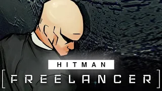 HITMAN 3's Freelancer Is Something Else...