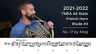 2021-2022 TMEA All-State French Horn Etude #3 - No. 17 by Kling