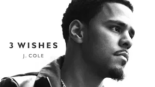 J. Cole - 3 Wishes (Official video)