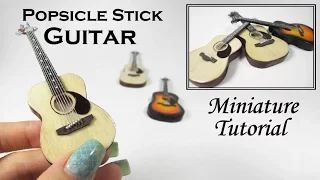 DIY Miniature Acoustic Guitar (made with popsicle sticks!)