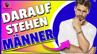 Darauf stehen Männer! - 5 eindeutige Merkmale einer attraktiven FRAU 😉