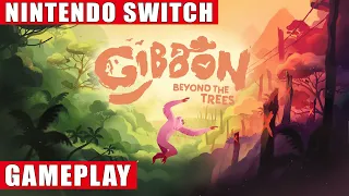 Gibbon: Beyond the Trees Nintendo Switch Gameplay