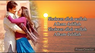 Shukran Allah (lyrics) | Sonu nigam | Shreya ghosal | Kurbaan | Lifetime music