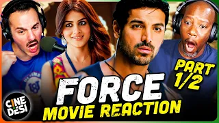 FORCE Movie Reaction Part 1/2! | John Abraham | Vidyut Jammwal | Genelia Deshmukh