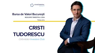 Rezultate Trimestrul I 2024 | Bursa de Valori București | Partea a II-a