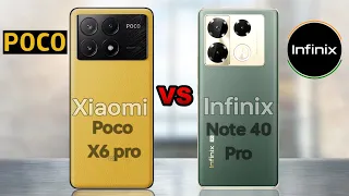 Xiaomi poco X6 pro 5G VS Infinix Note 40 pro 5G || Comparison 💫 #pocox6pro #infinixnote40pro