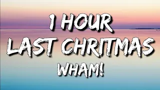 Wham! - Last Christmas (Lyrics) 🎵1 Hour