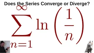 Larson Calculus 9.2 #54: Determine if the Series Sum(ln(1/n)) Converges or Diverges