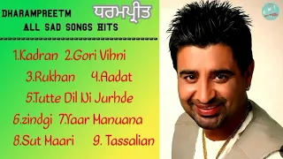 Kadran - Dharampreet - Hits old Songs Punjabi Songs - Aadat Dharampreet Song