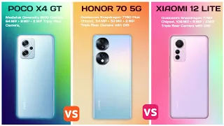 Xiaomi 12 Lite 5G vs Honor 70 5G vs Poco X4 GT 5G | Comparison | Which One Should You Choose?