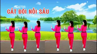 CẮT ĐÔI NỖI SẦU // Nhảy dân vũ cùng hướng // BÀI TẬP GIẢM MỠ TOÀN THÂN, HẾT ĐAU XƯƠNG KHỚP