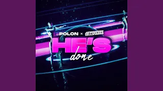 He'sDone (feat. Polon)