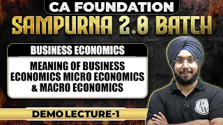 Business Economics | CA Foundation June 2024 | Demo Lecture-1 | CA Wallah by PW