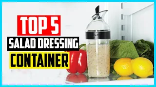 Top 5 Best Salad Dressing Container in 2024