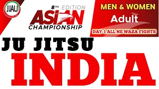 8TH ASIAN JU JITSU CHAMPIONSHIP 2024 | 1ST DAY ALL NE WAZA FIGHTS | MAN & WOMEN | JU JITSU INDIA