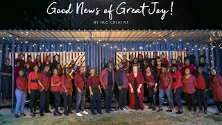 Good News of Great Joy - NLC Creative (OFFICIAL VIDEO)