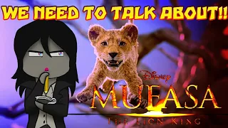 We Need to Talk about: Mufasa (The Lion King) Movie!